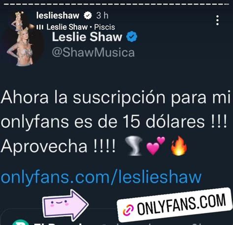 leslie shaw videos onlyfans|OnlyFans